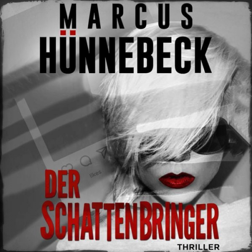 Marcus Hünnebeck - Der Schattenbringer