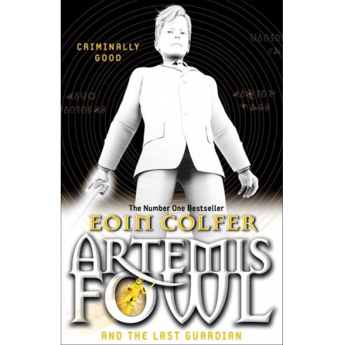 Eoin Colfer - Artemis Fowl and the Last Guardian