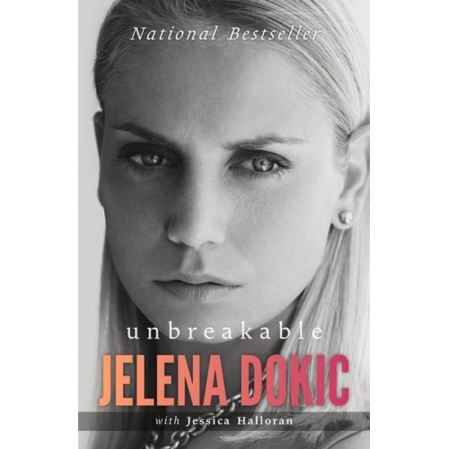 Jelena Dokic Jessica Halloran - Unbreakable