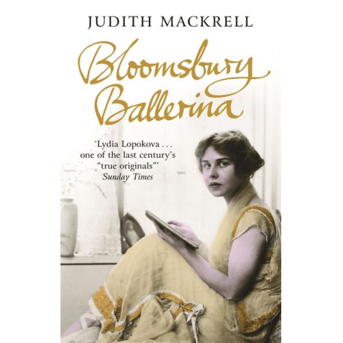 Judith Mackrell - Bloomsbury Ballerina