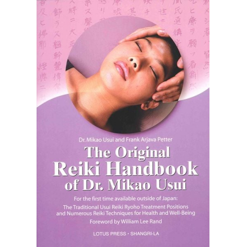 Mikao Usui Christine M. Grimm - The Original Reiki Handbook of Dr. Mikao Usui