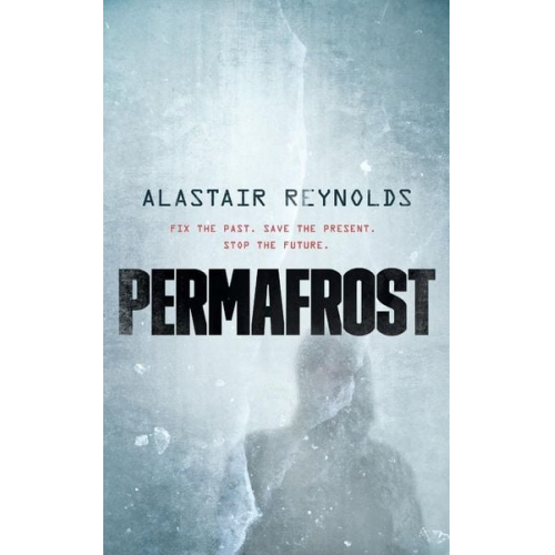 Alastair Reynolds - Permafrost