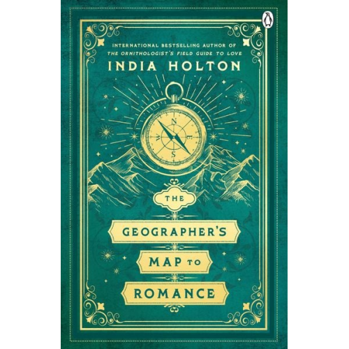 India Holton - The Geographers Map to Romance