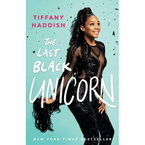 Tiffany Haddish - The Last Black Unicorn