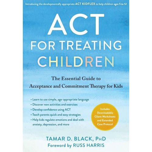 Tamar D. Black - ACT for Treating Children