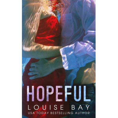 Louise Bay - Hopeful