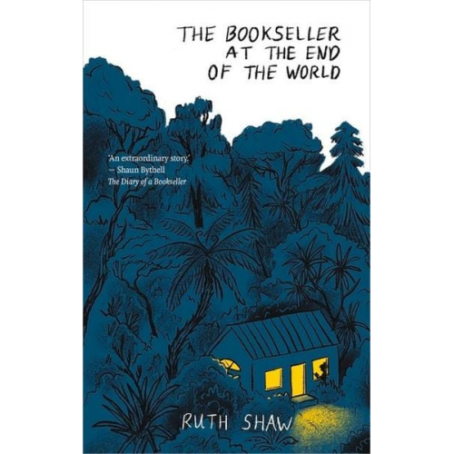 Ruth Shaw - The Bookseller at the End of the World