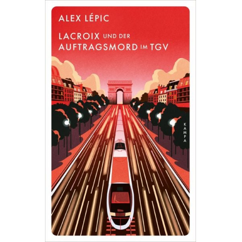 Alex Lépic - Lacroix und der Auftragsmord im TGV