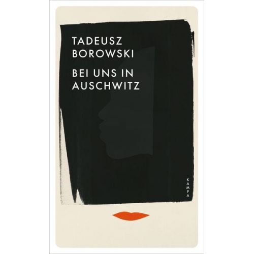 Tadeusz Borowski - Bei uns in Auschwitz