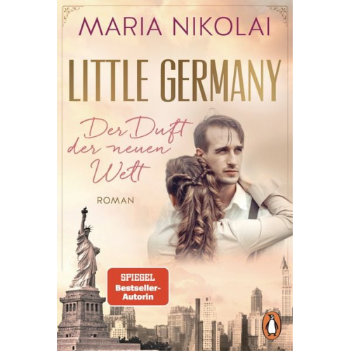 Maria Nikolai - Little Germany - Der Duft der Neuen Welt