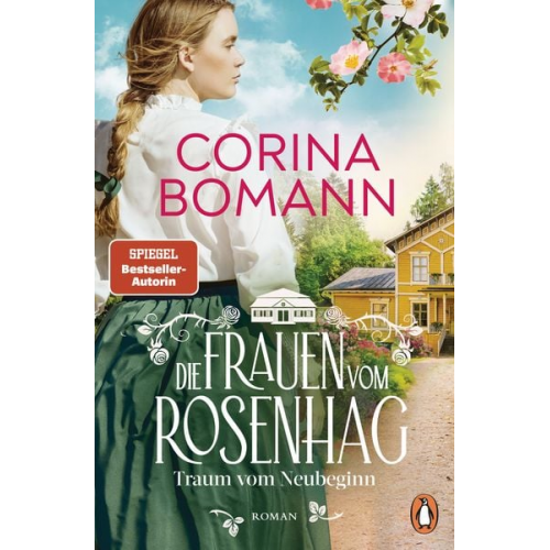 Corina Bomann - Die Frauen vom Rosenhag. Traum vom Neubeginn