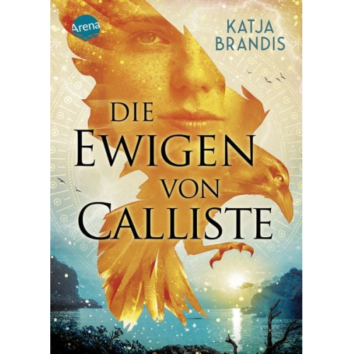 Katja Brandis - Die Ewigen von Calliste