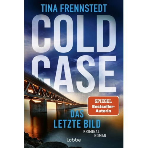 Tina Frennstedt - COLD CASE - Das letzte Bild