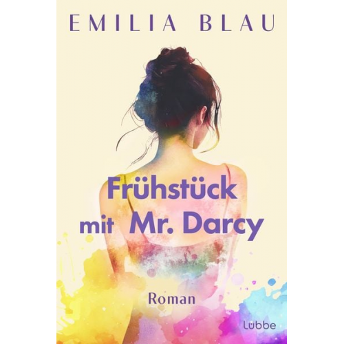 Emilia Blau - Frühstück mit Mr. Darcy