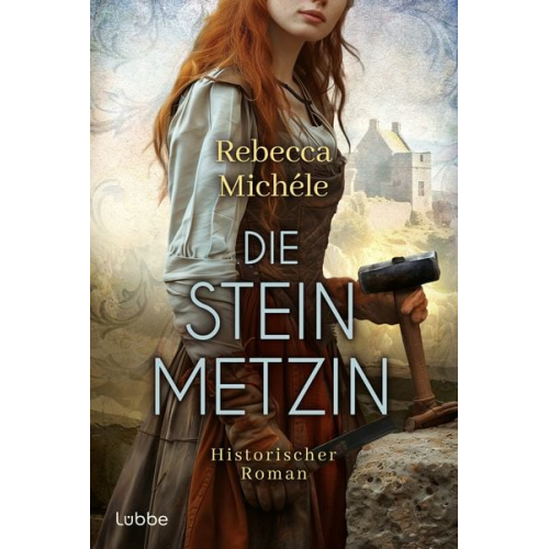 Rebecca Michele - Die Steinmetzin