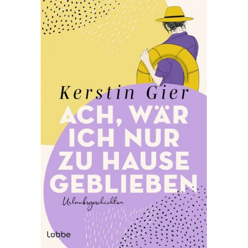 Kerstin Gier - Ach, wär ich nur zu Hause geblieben