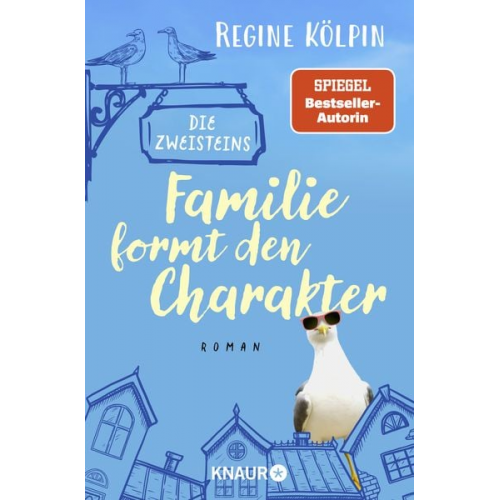 Regine Kölpin - Die Zweisteins – Familie formt den Charakter