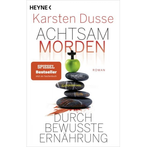 Karsten Dusse - Achtsam morden durch bewusste Ernährung