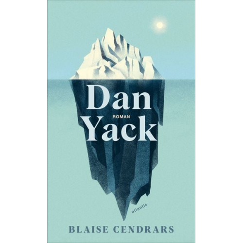 Blaise Cendrars - Dan Yack