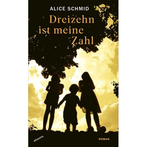 Alice Schmid - Dreizehn ist meine Zahl