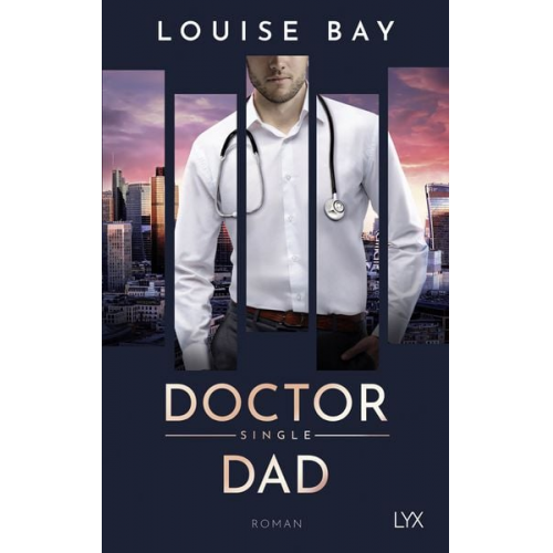 Louise Bay - Doctor Single Dad