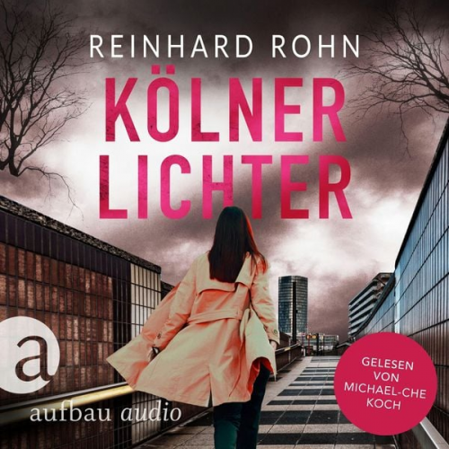 Reinhard Rohn - Kölner Lichter