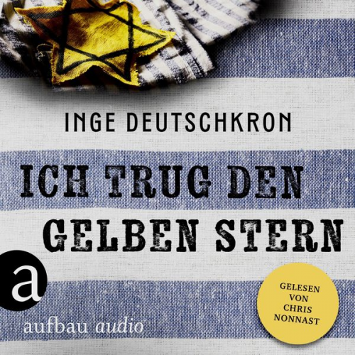 Inge Deutschkron - Ich trug den gelben Stern