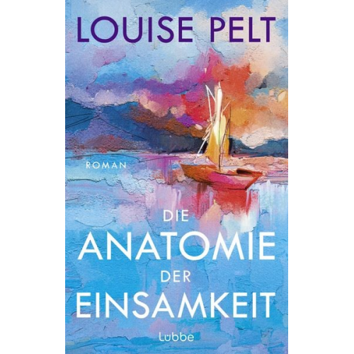 Louise Pelt - Die Anatomie der Einsamkeit