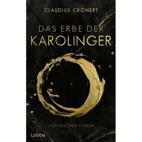 Claudius Crönert - Das Erbe der Karolinger