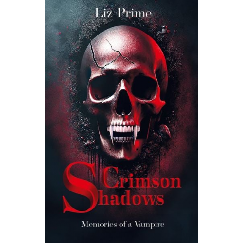 Liz Prime - Crimson Shadows - Memories of a Vampire