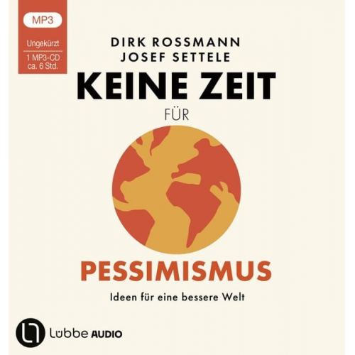 Dirk Rossmann Josef Settele - Keine Zeit für Pessimismus