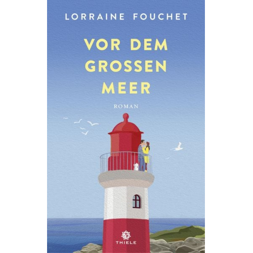 Lorraine Fouchet - Vor dem großen Meer