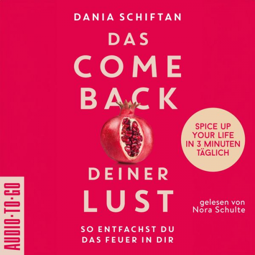 Dania Schiftan - Das Comeback deiner Lust