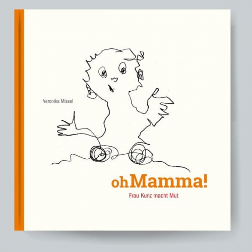 Veronika Missel - Oh Mamma!