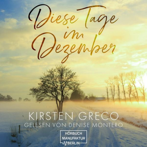 Kirsten Greco - Diese Tage im Dezember