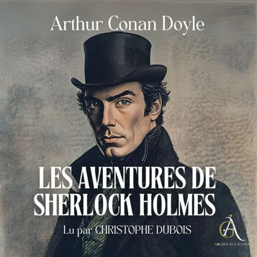 Arthur Conan Doyle Livres audio en français - Les Aventures de Sherlock Holmes - Livre Audio