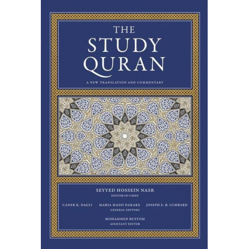 Seyyed Hossein Nasr Caner K. Dagli Maria Massi Dakake Joseph E. B. Lumbard Mohammed Rustom - The Study Quran