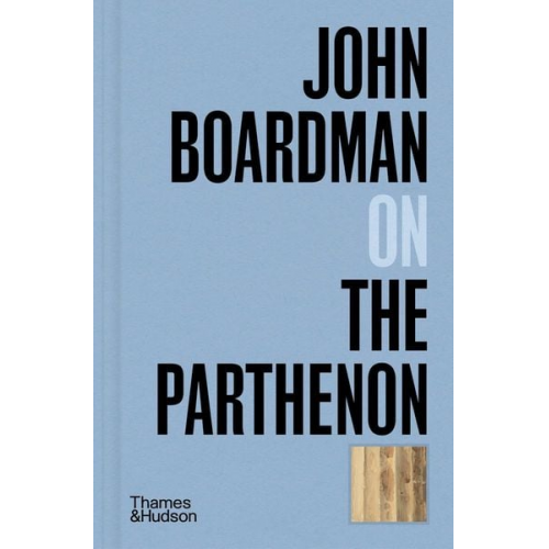 John Boardman - John Boardman on the Parthenon