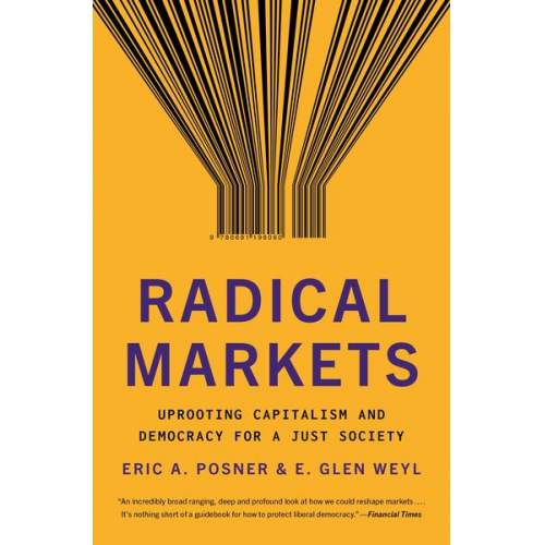 Eric A. Posner E. Glen Weyl - Radical Markets