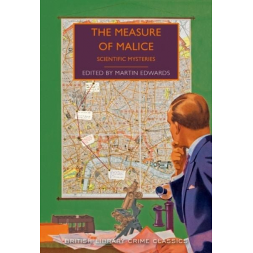 Martin Edwards - The Measure of Malice