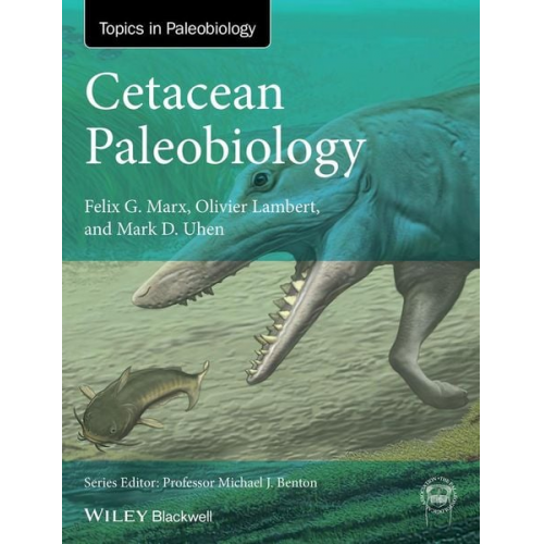 Felix G. Marx Olivier Lambert Mark D. Uhen - Cetacean Paleobiology