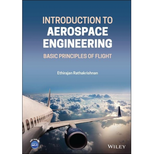 Ethirajan Rathakrishnan - Introduction to Aerospace Engineering