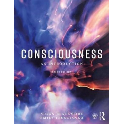 Emily T. Troscianko Susan Blackmore - Consciousness