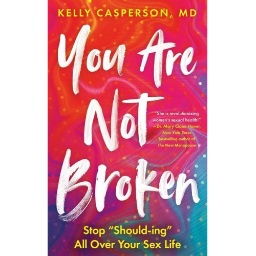 Kelly Casperson - You Are Not Broken