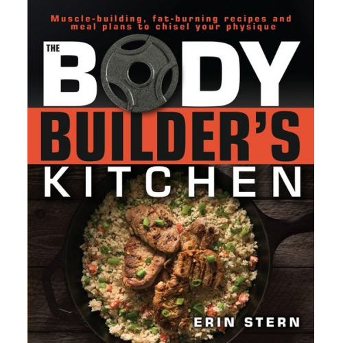 Erin Stern - The Bodybuilder's Kitchen