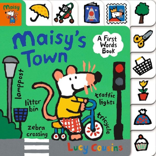 Lucy Cousins - Maisy's Town: A FIrst Words Book