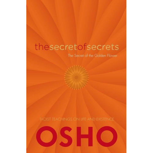 Osho - The Secret of Secrets