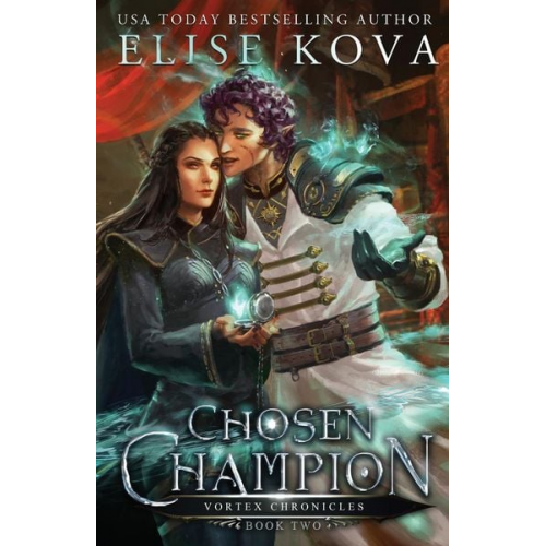 Elise Kova - Chosen Champion