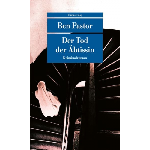 Ben Pastor - Der Tod der Äbtissin