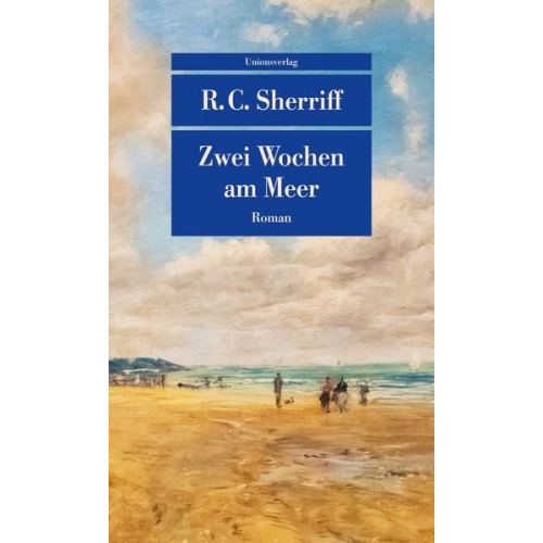 R. C. Sherriff - Zwei Wochen am Meer